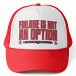 FAILURE IS NOT AN OPTION! MESH HAT