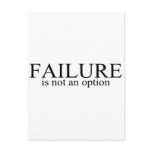 Failure Is Not An Option Post Cards