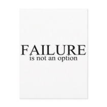 Failure Is Not An Option Post Cards