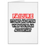 Failure...Not an Option...Accountant