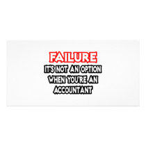Failure...Not an Option...Accountant