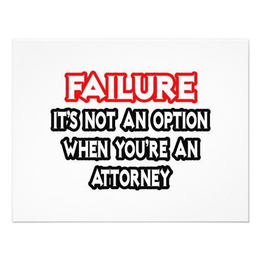 Failure...Not an Option...Attorney Personalized Announcement