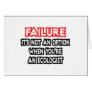 Failure...Not an Option...Ecologist