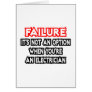 Failure...Not an Option...Electrician