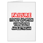 Failure...Not an Option...Electrician cards