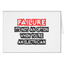 Failure...Not an Option...Electrician