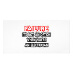 Failure...Not an Option...Electrician