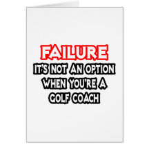 Failure...Not an Option...Golf Coach Cards