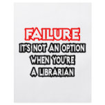 Failure...Not an Option...Librarian flyers