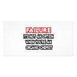 Failure...Not an Option...Organic Chemist Photo Card Template