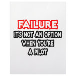 Failure...Not an Option...Pilot letterhead