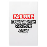 Failure...Not an Option...Pilot stationery