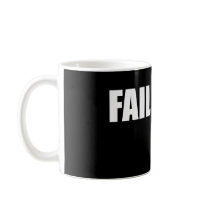failwht mugs
