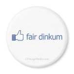 Fair Dinkum - Magnet
