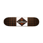 Fair Warning Skateboard