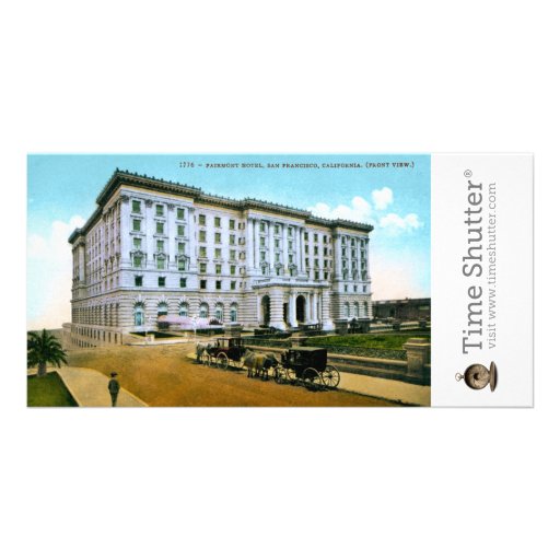 Fairmont Hotel Photo Card