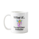 Fairy godmother mugs