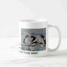 fairyland, The penquins are transformed ... Mug