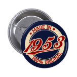 Fait en 1953 badges avec agrafe