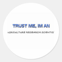 Faites confiance que je je suis un scientifique de adhésif rond