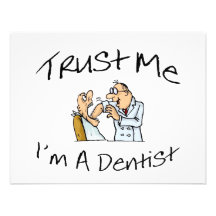 Faites- confiancemoi Im un dentiste Faire-parts