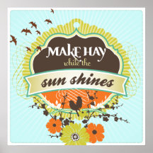 Faites le foin tandis que The Sun brille - affiche