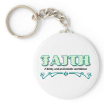 Faith, a living and unshakable confidence key chain