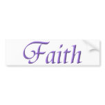 "Faith" Bumper Sticker