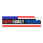 Faith, Family, Freedom Bumper Sticker