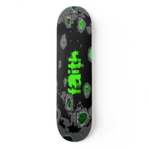 Faith holy skateboard