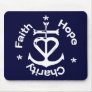 Faith Hope and Charity Mousepad