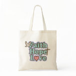 Faith Hope Love Christian Tote Bag bags