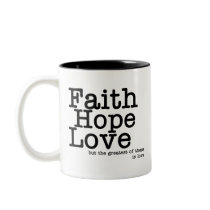 Faith Hope Love Mug