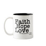 Faith Hope Love Mug