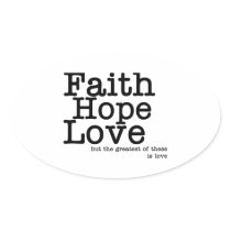 Faith Hope Love Stickers