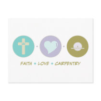 Faith Love Carpentry Post Cards