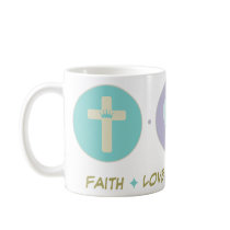 Faith Love Exterminating Mug