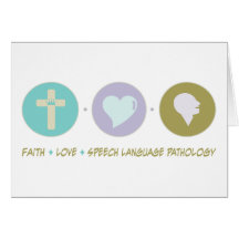 Faith Love Speech Language Pathology Greeting Cards
