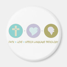 Faith Love Speech Language Pathology Magnets