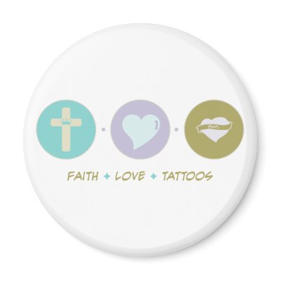 Faith Love Tattoos Magnet by sciencewillprevail