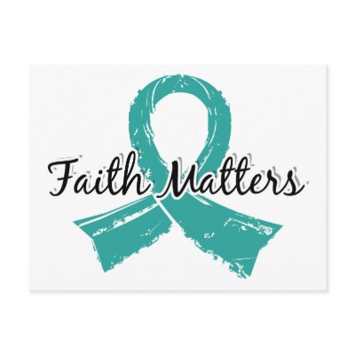 Faith Matters 5 Ovarian Cancer Post Card by awarenessgifts
