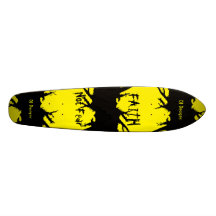 FAITH Skateboard