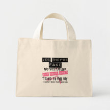 Fake and Spectacular - Real Ones Tried To Kill Me Canvas Bag