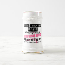 Fake and Spectacular - Real Ones Tried To Kill Me Mug