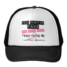 Fake The Real Ones Tried To Kill Me Breast Cancer Mesh Hat