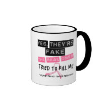 Fake The Real Ones Tried To Kill Me Breast Cancer Mugs