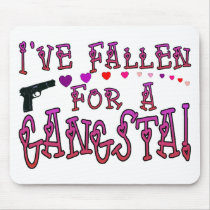 Fallen For Gangsta Mouse Mats