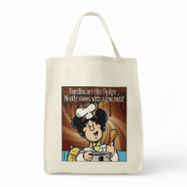 Families are Like Fudge Tote Bags
