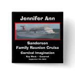 Family Reunion Cruise Name Badge Pin