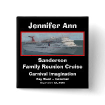 Family Reunion Cruise Name Badge Pin